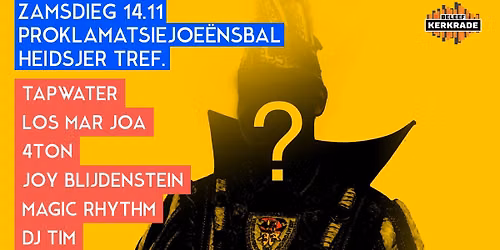 Proklamatsiejoeënsbal in Kerkrade